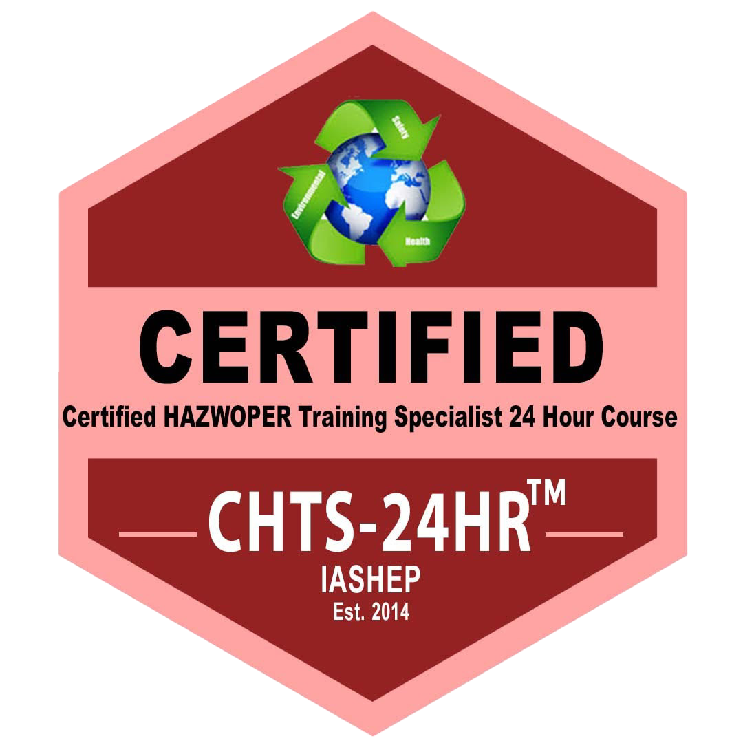 Certified HAZWOPER Training Specialist 24 Hour Course (CHTS - 24HR) Badge